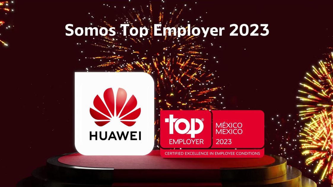 Huawei ha sido reconocida como Top Employer 2023 en México