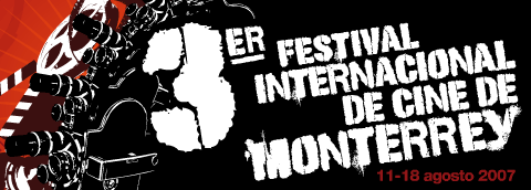 3er Festival Internacional de Cine - Monterrey