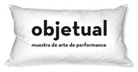 OBJETUAL: una almohada que viaja por el Arte de Performance