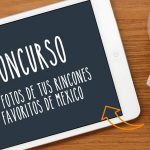 Las fotos de tus rincones favoritos de México