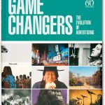 Game Changers, The Evolution of Advertising