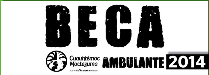 Beca Cuauhtémoc Moctezuma- Ambulante 2014