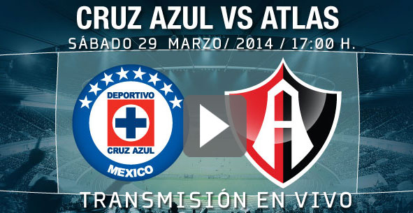 Cruz Azul vs Atlas en vivo, ClausuraMX 2014 - Links