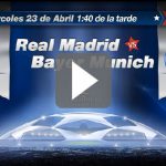 Real Madrid vs Bayern Munich en vivo por internet