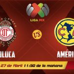 Ver el Toluca vs América en vivo – Jornada 17 Liga MX – Links