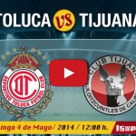 Toluca vs Tijuana en vivo