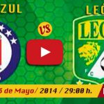 Ver Cruz Azul vs León en vivo, Liguilla Clausura 2014