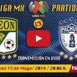 León vs Pachuca en vivo - Final Clausura 2014 (partido de ida)