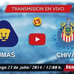 Pumas vs Chivas en vivo - Jornada 2, Apertura 2014