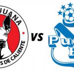 Tijuana vs Puebla en vivo