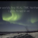La primera aurora boreal grabada en tiempo real en 4K