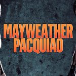 ¿Dónde y cómo ver la pelea entre Mayweather vs Pacquiao?