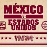 Hecho en USA vs Made in México | Superhéroes mexicanos al estilo Marvel