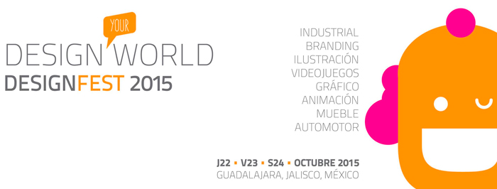 DESIGNFEST 2015, Guadalajara