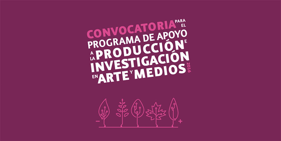 Programa de Apoyo a la Producción e Investigación en Arte y Medios 2016