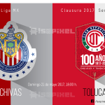 Chivas vs Toluca en vivo online, Vuelta, Clausura 2017 – Horario, fecha, TV, donde ver