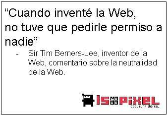 Tim Berners-Lee sobre la neutralidad de la Web