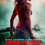Revelan trailer y póster de Tomb Raider con Alicia Vikander