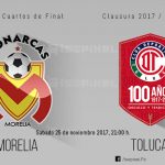 Morelia vs Toluca en vivo: Cuartos de Final, Apertura 2017, Liga MX