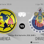 América vs Chivas: Horario, fecha y transmisión para ver en vivo el Clásico Nacional, Jornada 1, Apertura 2018