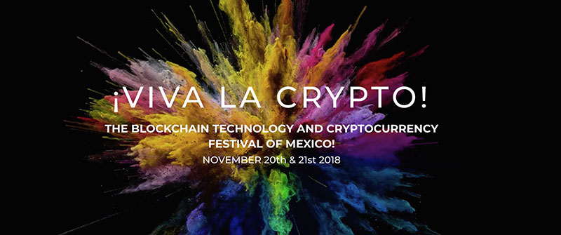 ¡Viva La Crypto! El primer festival de tecnología blockchain en Monterrey