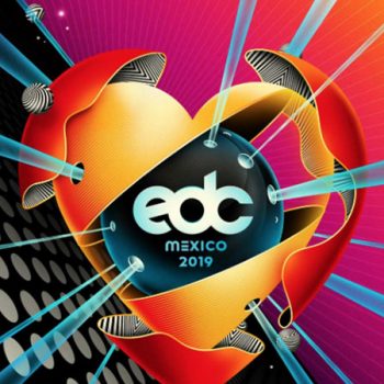 Edc M Xico Est Por Llegar Fechas Y Line Up Isopixel