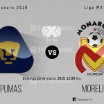 Pumas Vs. Morelia en vivo y en directo online | Jornada 10 del Clausura 2019, Liga MX