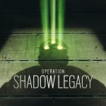 Tom Clancy’s Rainbow SixSiege revela los detalles de Operation Shadow Legacy