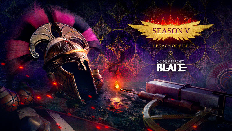 Season V: Legacy of Fire incendia Conqueror’s Blade el 13 de octubre