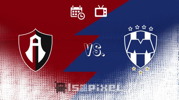 Atlas Vs. Monterrey En Vivo: Cómo Y Dónde Ver | Jornada 1 Del Clausura ...