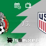 México vs Estados Unidos en vivo: Fecha, horarios y dónde ver el partido del Preolímpico de Concacaf