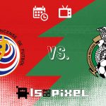 Costa Rica vs México: Fecha,. hora y canal de TV para ver el partido amistoso de fecha FIFA