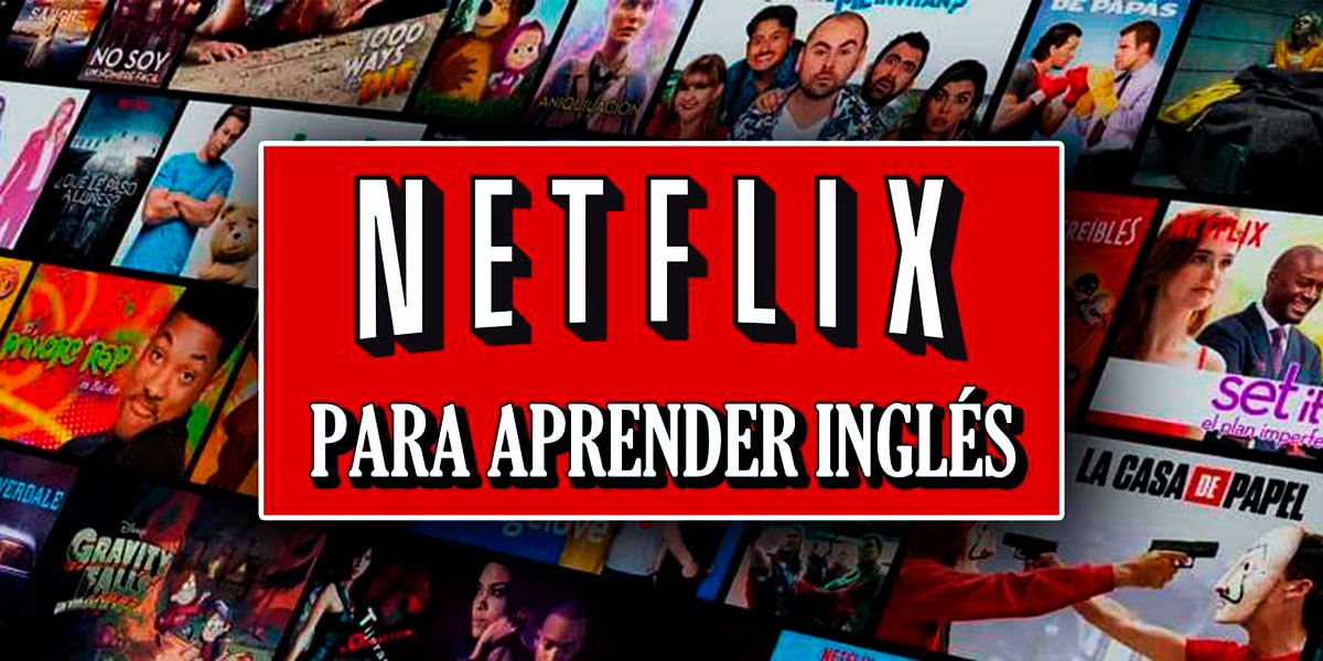 Series de Netflix para aprender inglés