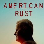 American Rust, el intrigante drama policial llega en exclusiva a Paramount+ en Septiembre