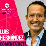 “El Matador” Luis Hernández encabeza la lista de los comentaristas de la UEFA Champions League presentada por TNT Sports y en exclusiva por HBO Max
