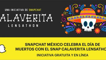 Snapchat lanza Snap Calaverita Lensathon para celebrar el Día de Muertos