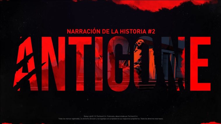 Llega la 2ª historia urbana de Dying Light 2 en Español Latino: Antigone