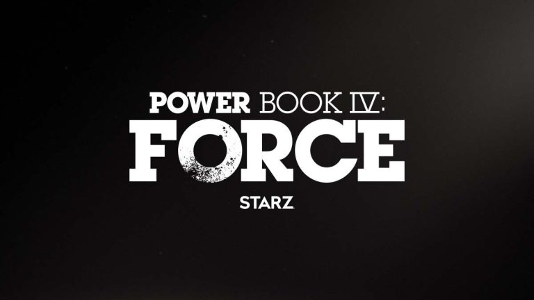 STARZPLAY lanza el póster oficial y el tráiler de “Power Book IV: Force”
