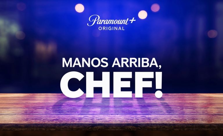 Paramount+ estrena Manos arriba, Chef!