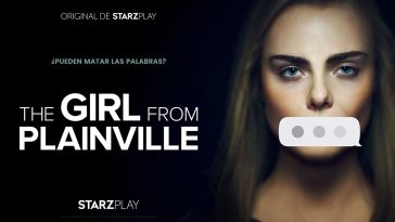 Este 10 de julio se estrena la mini serie de "THE GIRL FROM PLAINVILLE" en Latinoamérica y Europa por STARZPLAY