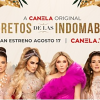 ‘Secretos de las Indomables’ llega en exclusiva a Canela.TV el 17 de agosto
