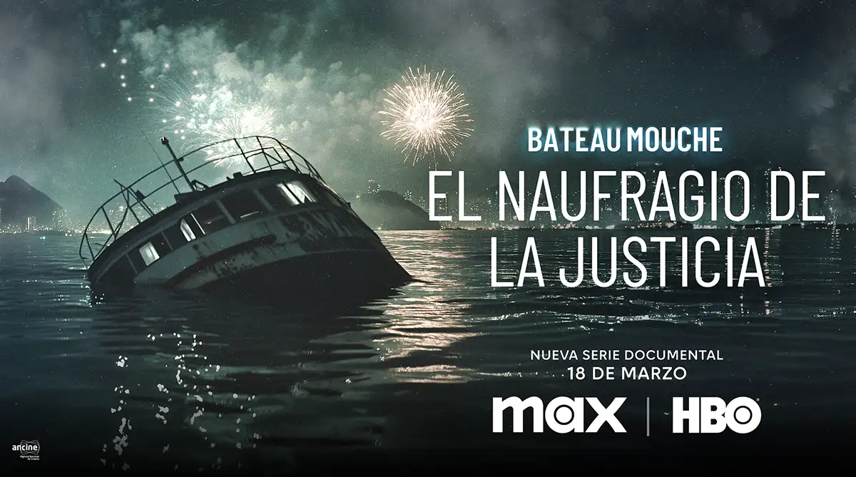 Póster oficial de "Bateau Mouche: El naufragio de la justicia" de HBO.